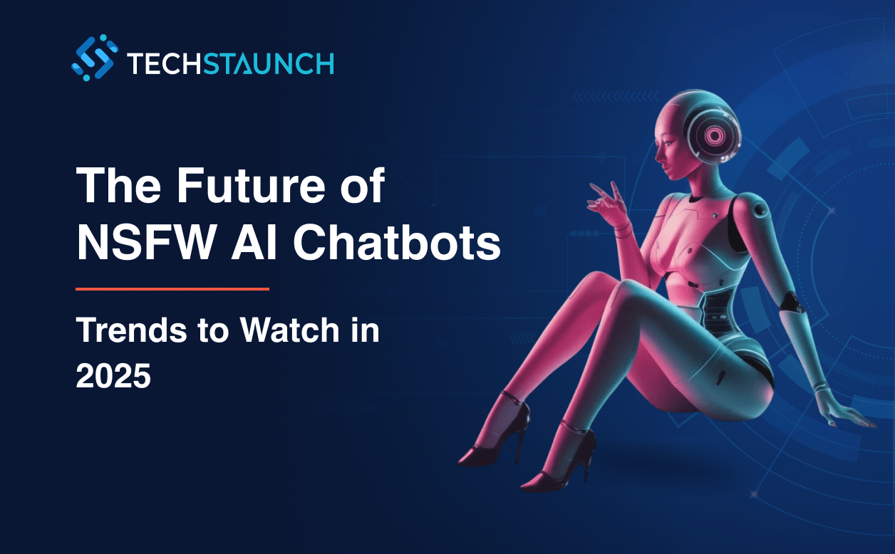The Future of NSFW AI Chatbots: Trends to Watch in 2025