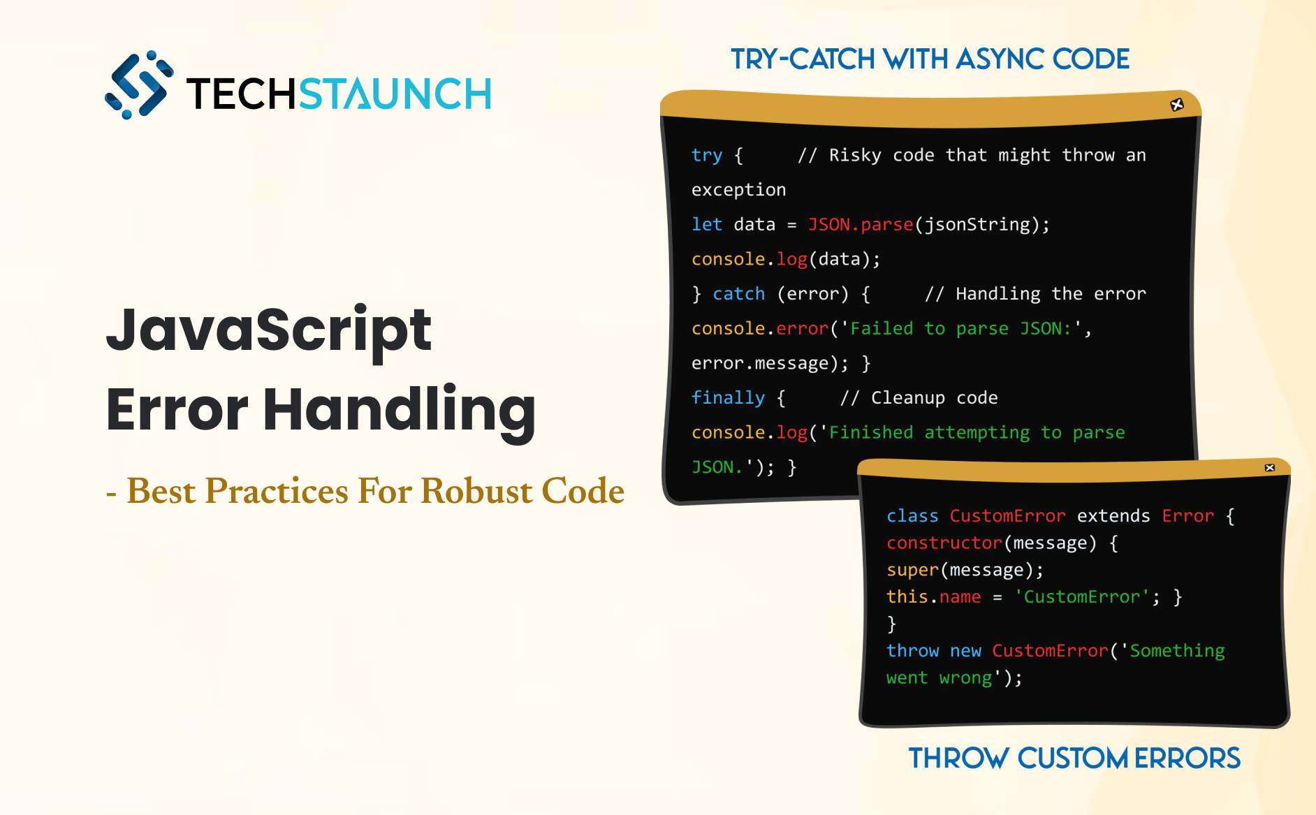 JavaScript Error Handling: Best Practices for Robust Code | Techstaunch